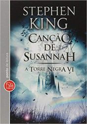 A TORRE NEGRA VOL 6 CANÇAO DE SUSANNAH DE BOLSO (PRODUTO NOVO)