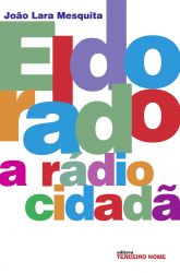 ELDORADO A RADIO CIDADA (PRODUTO USADO - BOM)