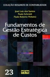 FUNDAMENTOS DE GESTAO ESTRATEGICA DE CUSTOS (PRODUTO USADO - BOM)