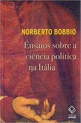ENSAIOS SOBRE A CIENCIA POLITICA NA ITALIA (PRODUTO USADO - MUITO BOM)