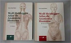 WOLF HEIDEGGER ATLAS DE ANATOMIA HUMANA 2 VOLUMES 1 E 2 (PRODUTO USADO - MUITO BOM)