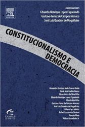 CONSTITUCIONALISMO E DEMOCRACIA (PRODUTO USADO - MUITO BOM)