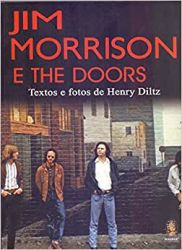 JIM MORRISON E THE DOORS (PRODUTO NOVO)