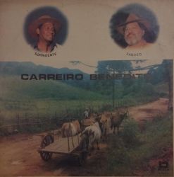 LP VINIL SORRIDENTE / ZAQUEO - CARREIRO BENEDITO 1986 (PRODUTO USADO - MUITO BOM)