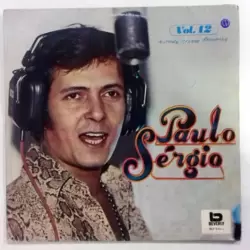 VINIL PAULO SERGIO VOLUME 12 PRA ELA SEM ENCARTE (PRODUTO USADO - BOM)